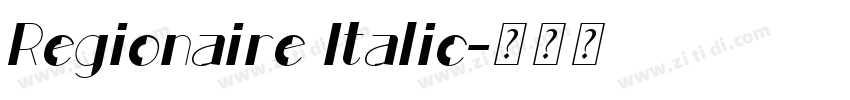 Regionaire Italic字体转换